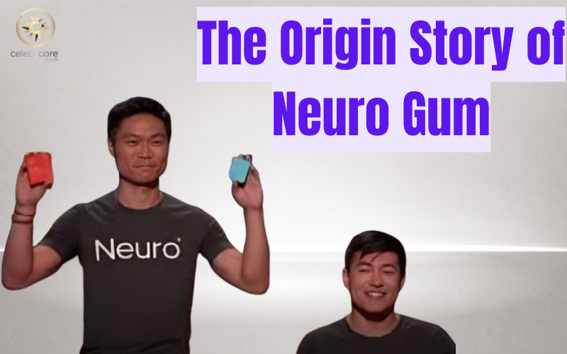 Neuro Gum Net Worth